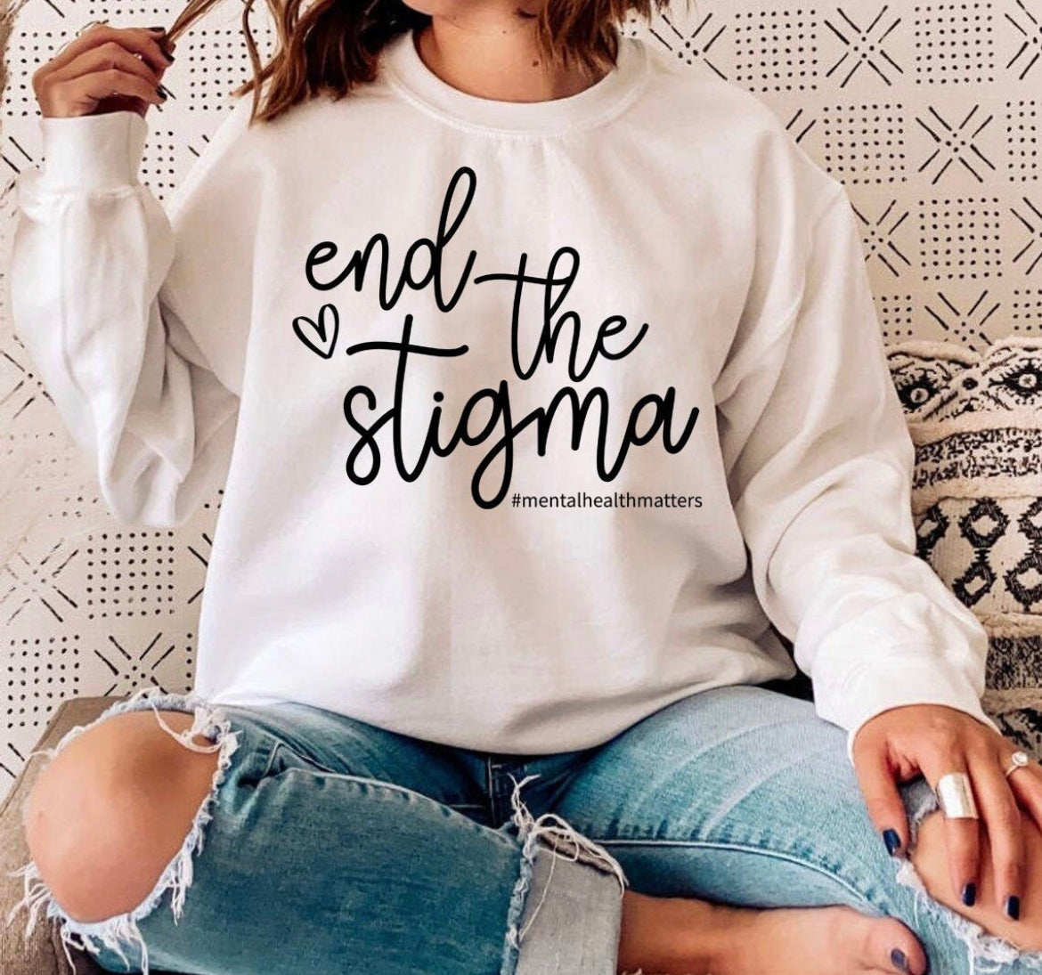 End the stigma crewneck