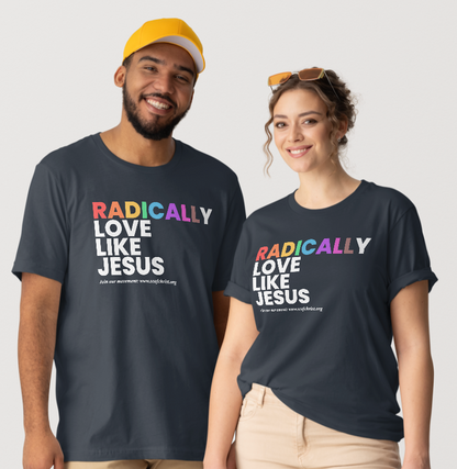 Radically Love Like Jesus