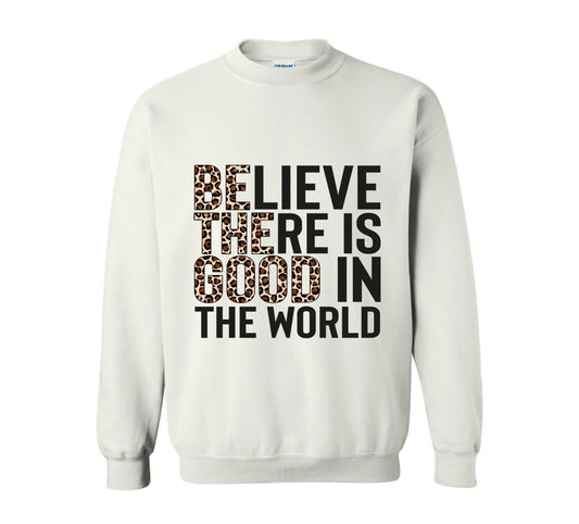 Be The Good Crewneck