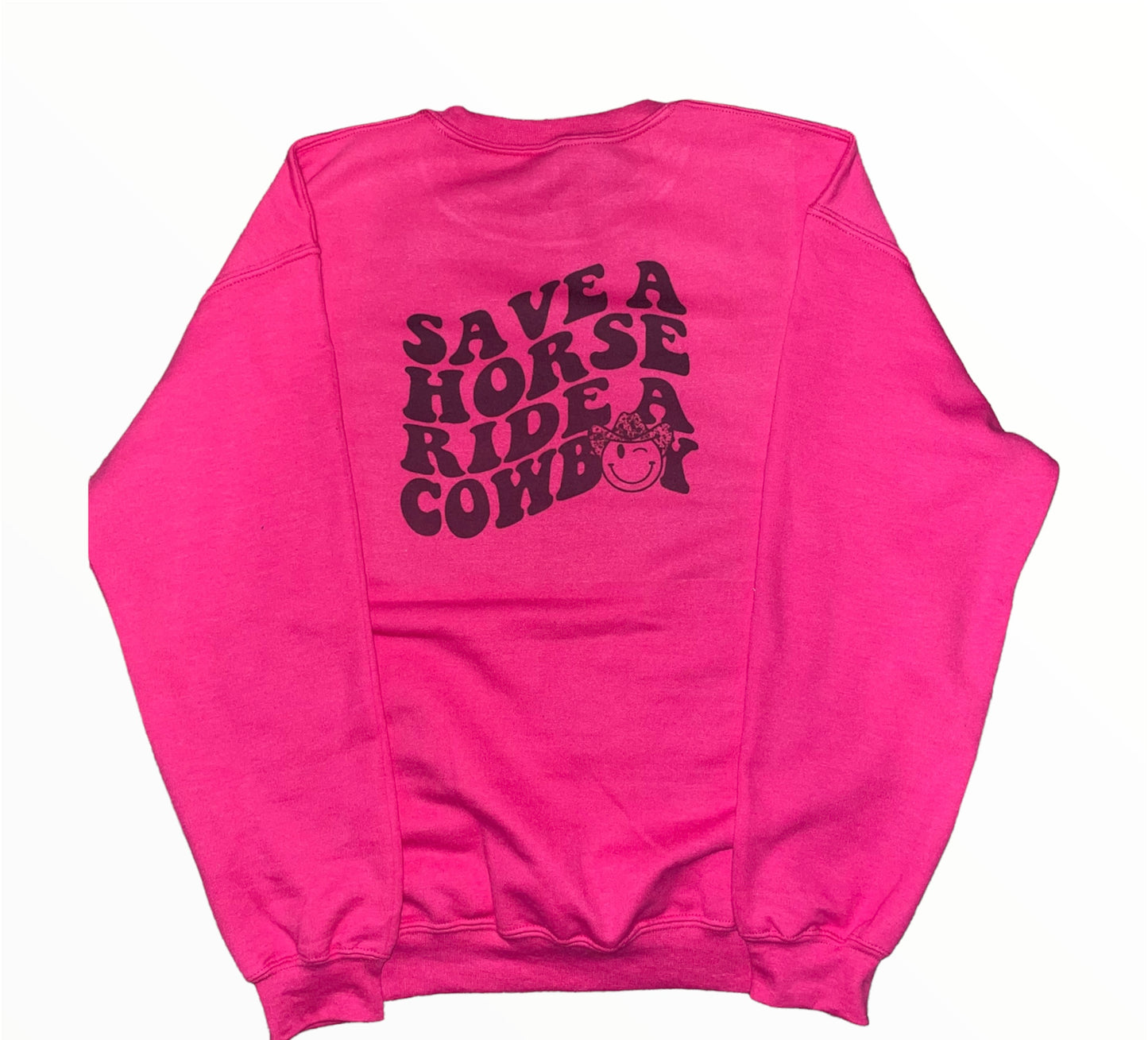 Save A Horse Ride A Cow Boy Crewneck