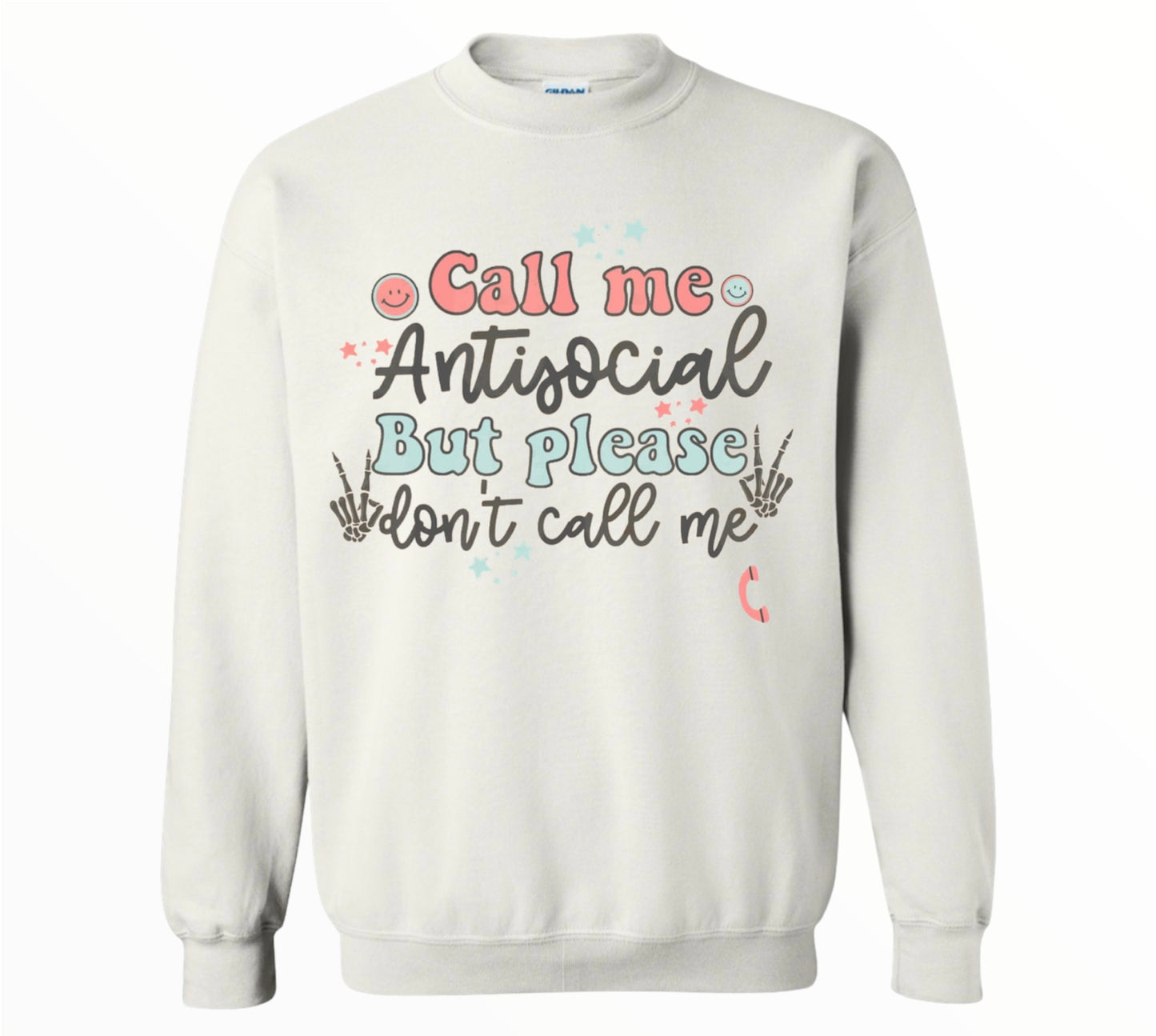 Call Me Antisocial Crewneck